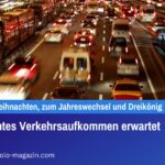 Erhöhtes Verkehrsaufkommen erwartet