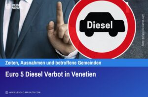 Euro 5 Diesel Verbot in Venetien
