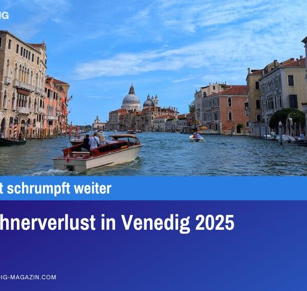 Einwohnerverlust in Venedig 2025