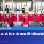 Das musst du über die neue Eintrittsgebühr wissen