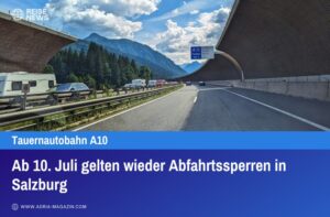 Ab 10. Juli gelten wieder Abfahrtssperren in Salzburg